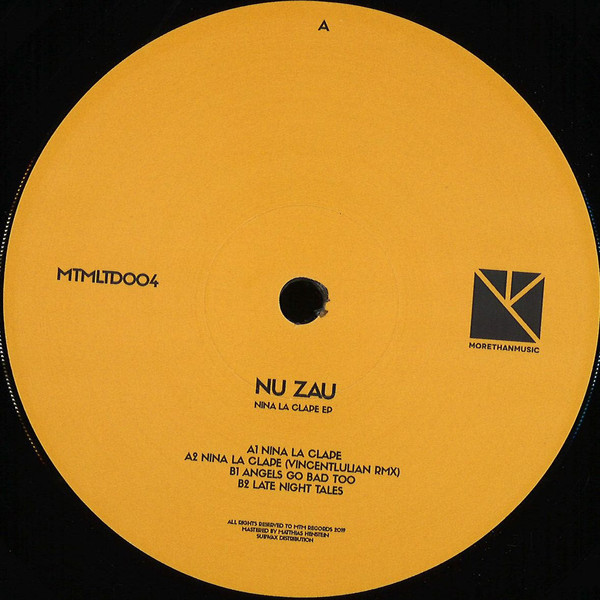 Nu Zau - Nina La Clape EP [MTMLTD004]